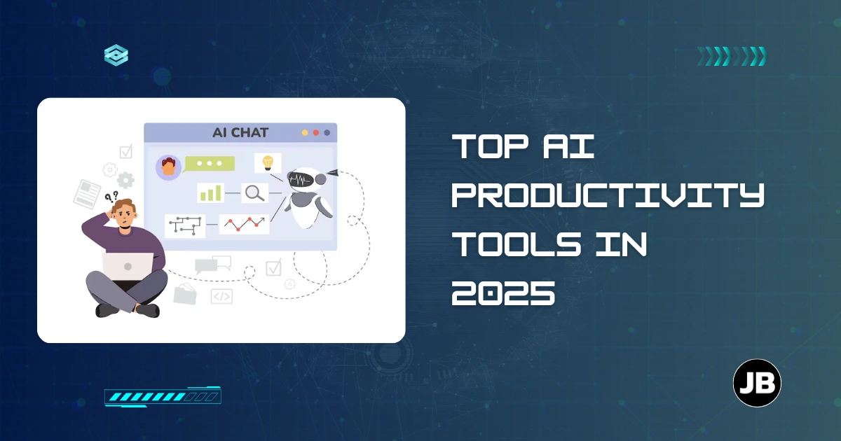 Best AI Productivity Tools to Boost Work Efficiency in 2025